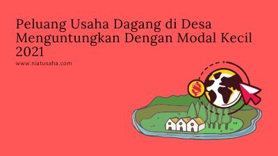 Peluang Usaha Dagang di Desa
